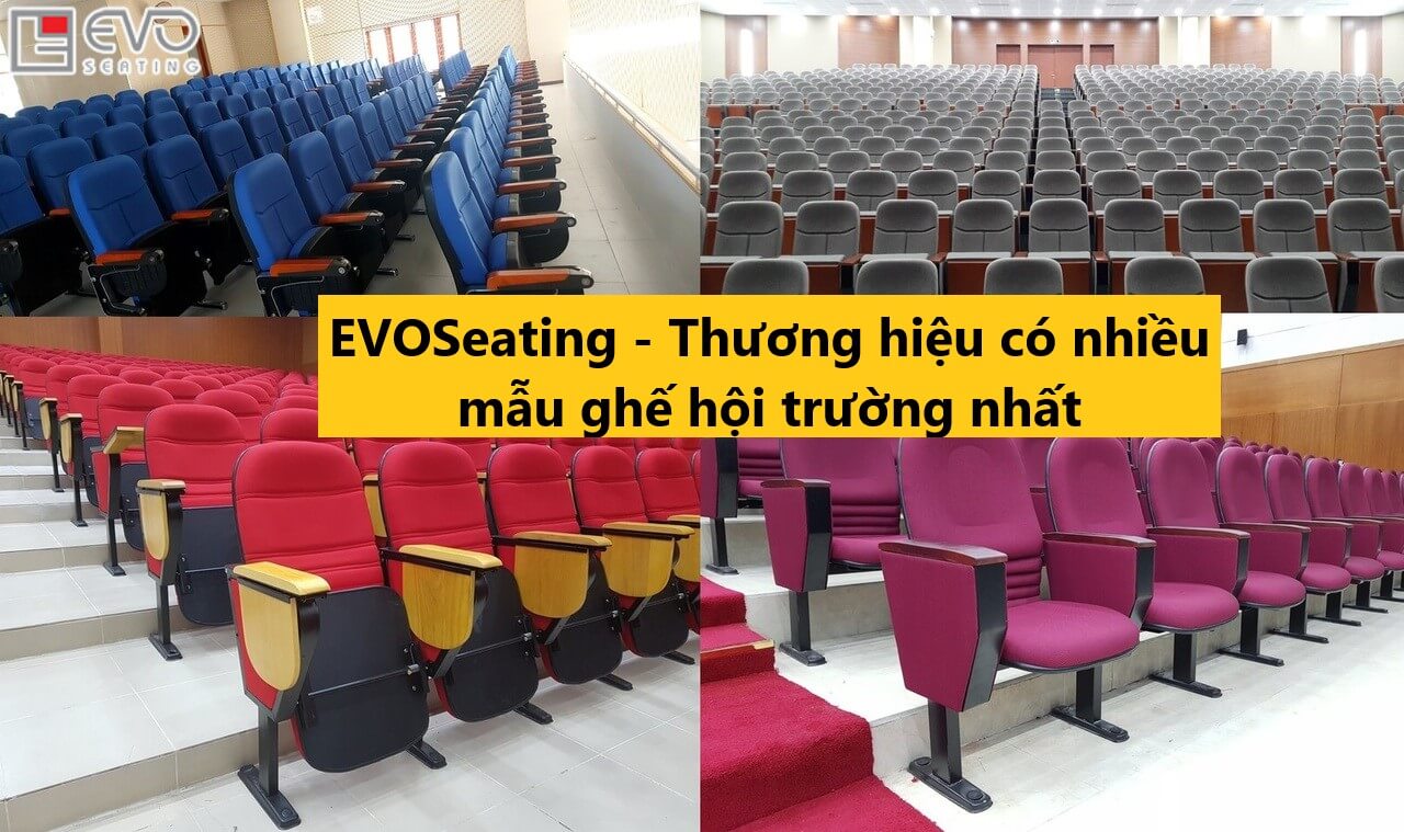 EVOSeating - Thương hiệu sở hữu nhiều mẫu ghế hội trường nhất hiện nay 