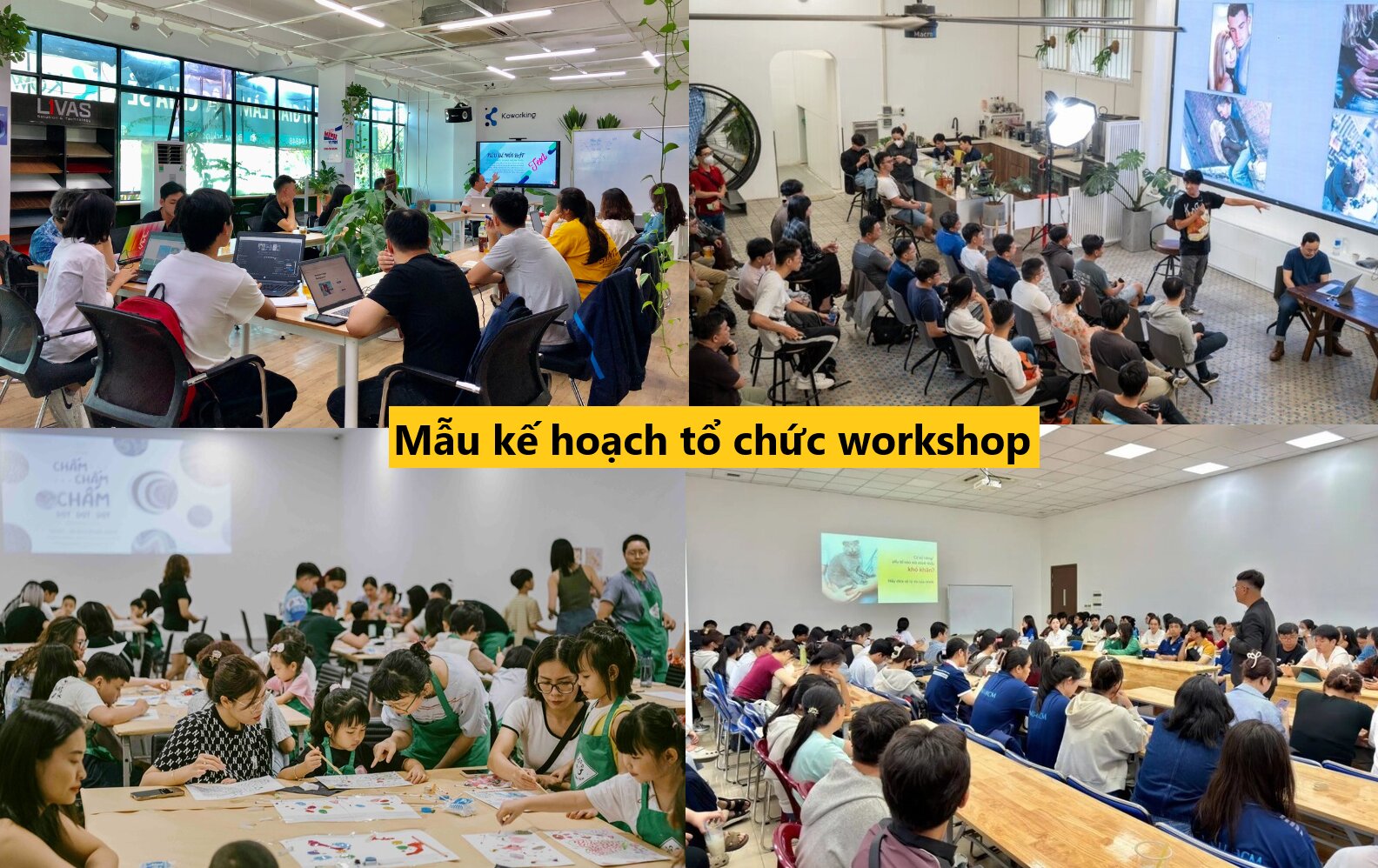 Mẫu kế hoạch tổ chức workshop